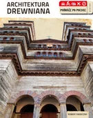 Albumy o  sztuce - Multico Robert Pasieczny Architektura drewniana - miniaturka - grafika 1