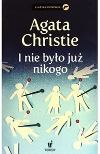 Dolnośląskie I nie było już nikogo - Agatha Christie - Thrillery - miniaturka - grafika 2