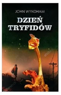 DZIEŃ TRYFIDÓW John Wyndham - Fantasy - miniaturka - grafika 2