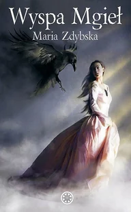 Wyspa Mgieł Maria Zdybska - Fantasy - miniaturka - grafika 2