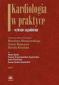 Książki medyczne - Kardiologia w praktyce. Tom I - miniaturka - grafika 1