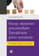 Zarządzanie - ODDK Oceny okresowe pracowników Zarządzanie przez ocenianie Poradnik dobrych praktyk - Jacek Jędrzejczak - miniaturka - grafika 1