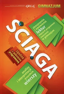 Greg Ściąga Gimnazjum - Katarzyna Duda-Kaptur, Majsner Marcin, Anna Marzec, Dariusz Pietrzyk, Anna Popławska, Rychlicki Robe - Lektury gimnazjum Greg Ściąga Gimnazjum - Katarzyna Duda-Kaptur, Majsner Marcin, Anna Marzec, Dariusz Pietrzyk, Anna Popławska, Rychlicki Robe - Lektury gimnazjum - miniaturka - grafika 2