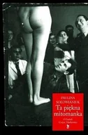 Biografie i autobiografie - Iskry Ta piękna mitomanka - Paulina Sołowianiuk - miniaturka - grafika 1
