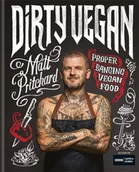 Obcojęzyczne książki kulinarne - Matt Pritchard; One Tribe TV Limited Dirty Vegan - miniaturka - grafika 1