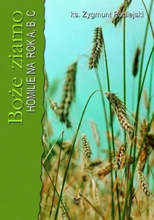 Boże ziarno - Religia i religioznawstwo - miniaturka - grafika 2