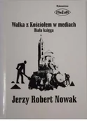 Religia i religioznawstwo - Walka z Kościołem w mediach + Autograf Nowaka Używana - miniaturka - grafika 1