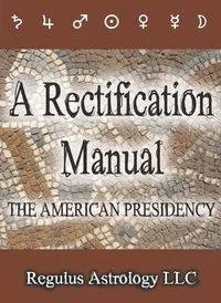 Market Geometry LLC A Rectification Manual - Regulus Astrology - Poradniki obcojęzyczne Market Geometry LLC A Rectification Manual - Regulus Astrology - Poradniki obcojęzyczne - miniaturka - grafika 1