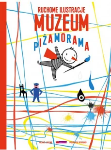 Muzeum Piżamorama - Literatura popularno naukowa dla młodzieży - miniaturka - grafika 2
