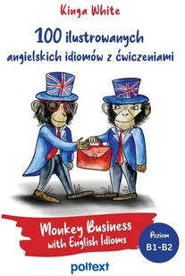 100 ilustrowanych angielskich idiomów z ćwiczeniami - Książki obcojęzyczne do nauki języków - miniaturka - grafika 2