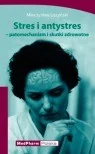 Książki medyczne - Stres i antystres - miniaturka - grafika 1