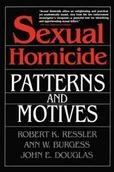 Pozostałe książki - Simon & Schuster Ltd Sexual Homicide: Patterns and Motives- Paperback - miniaturka - grafika 1