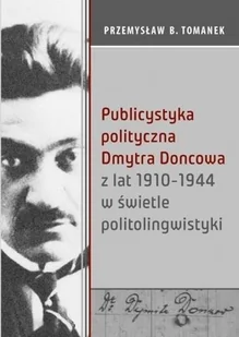 Publicystyka polityczna Dmytra Doncowa - Nauka - miniaturka - grafika 2