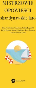 Mistrzowie opowieści Skandynawskie lato Nowa - Literatura obyczajowa - miniaturka - grafika 2