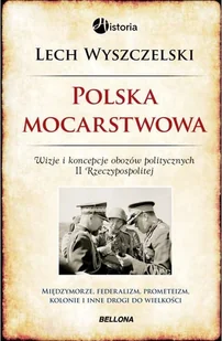 Polska mocarstwowa - Historia Polski - miniaturka - grafika 2