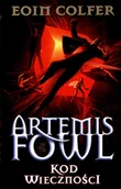 Fantasy - Eoin Colfer Artemis Fowl Kod wieczności - miniaturka - grafika 1