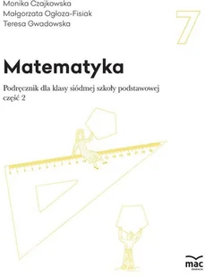 Wydawnictwo MAC Matematyka. Podręcznik. Klasa 7, część 2 881446 - Podręczniki dla szkół podstawowych - miniaturka - grafika 2
