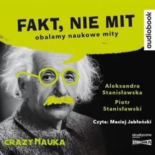 Cd Mp3 Fakt Nie Mit Aleksandra Stanisławska,piotr Stanisławski - Audiobooki - poradniki - miniaturka - grafika 2