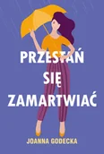 Psychologia - Przestań się zamartwiać - miniaturka - grafika 1