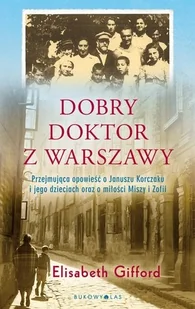 Dobry doktor z Warszawy - Powieści - miniaturka - grafika 2