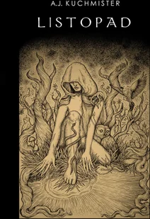 Poligraf Listopad A. J. Kuchmister - Powieści - miniaturka - grafika 2