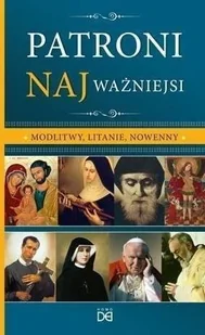 Homo Dei Patroni najważniejsi. Modlitwy, litanie, nowenny - A. Paulina Lenar - Religia i religioznawstwo - miniaturka - grafika 2