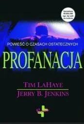 Profanacja Jerry B Jenkins Tim LaHaye - Powieści sensacyjne - miniaturka - grafika 5