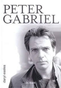 Peter gabriel - Biografie i autobiografie - miniaturka - grafika 2