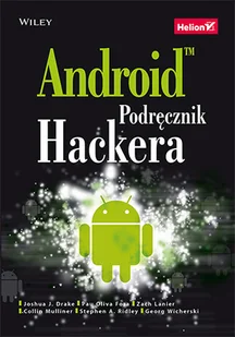 Helion Android Podręcznik hackera praca zbiorowa - Książki o programowaniu - miniaturka - grafika 2
