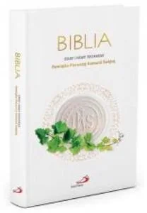 Edycja Świętego Pawła praca zbiorowa Biblia Starego i Nowego Testamentu. Pamiątka Pierwszej Komunii Świętej - Religia i religioznawstwo - miniaturka - grafika 2