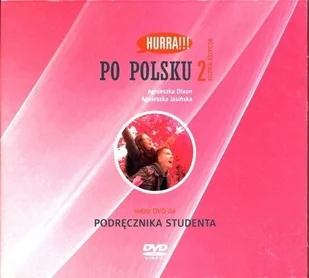 Prolog Publishing Hurra!!! Po polsku 2 DVD Podręcznik studenta Dixon Agnieszka, Jasińska Agnieszka - Pozostałe języki obce - miniaturka - grafika 2