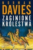 Publicystyka - Znak Zaginione królestwa - Norman Davies - miniaturka - grafika 1