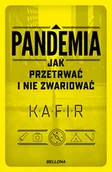 Felietony i reportaże - Kafir Pandemia Jak przetrwać i nie zwariować - miniaturka - grafika 1