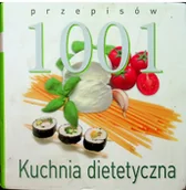 Diety, zdrowe żywienie - 1001 przepisów Kuchnia dietetyczna Używana - miniaturka - grafika 1