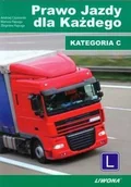Poradniki motoryzacyjne - Liwona Prawo jazdy dla każdego Kategoria C - Andrzej Czyżewski, Mariusz Papuga, Zbigniew Papuga - miniaturka - grafika 1