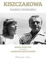 Biografie i autobiografie - Prószyński Kiszczakowa Tajemnice Generałowej - MARIA KISZCZAK, Szewczyk Kamil - miniaturka - grafika 1