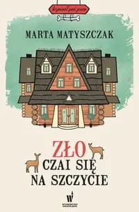 Zło czai się na szczycie - Kryminały Zło czai się na szczycie - Kryminały - miniaturka - grafika 2
