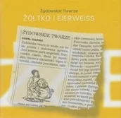 Rozrywka i humor - Rosner & wspólnicy Żółtko i Eierweiss Żydowskie twarze Paweł Szapiro AZKJL - miniaturka - grafika 1
