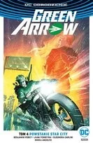 DC Odrodzenie. Tom 4. Green Arrow - Powstanie Star City - Komiksy dla młodzieży - miniaturka - grafika 2