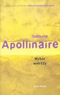 Poezja - Guillaume Apollinaire Wybór wierszy - miniaturka - grafika 1