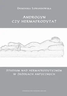 Androgyn czy hermafrodyta? - Filozofia i socjologia - miniaturka - grafika 2