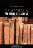 Encyklopedie i leksykony - Aleksandra Oszczęda Bibliografia pamiętnika literackiego - miniaturka - grafika 1