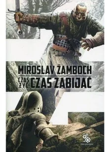 Czas żyć czas zabijać - Fantasy - miniaturka - grafika 2