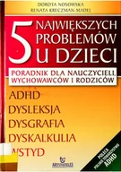 Poradniki hobbystyczne - 5 największych problemów u dzieci Używana - miniaturka - grafika 1