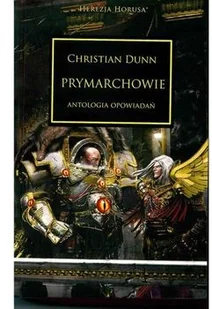 Prymarchowie Herezja Horusa Christian Dunn - Fantasy - miniaturka - grafika 2
