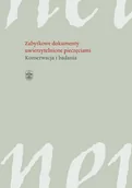 Podręczniki dla szkół wyższych - Zabytkowe Dokumenty Uwierzytelnione Pieczęciami Konserwacja I Badania - miniaturka - grafika 1