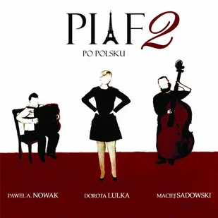 Piaf po polsku 2 CD) Nowa - Książki o muzyce - miniaturka - grafika 2