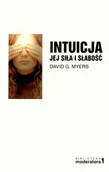 Psychologia - Moderator Intuicja jej siła i słabość - Myers David G - miniaturka - grafika 1