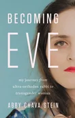 Biografie obcojęzyczne - Abby Stein Becoming Eve - miniaturka - grafika 1