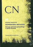 Nauka - Niewidoczna metafora Strategie mówienia przenośnego w poezji Norwida Łukasz Niewczas - miniaturka - grafika 1